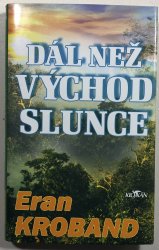 Dál než východ slunce - 