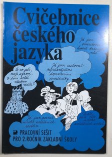 Cvičebnice českého jazyka pro 3.ročník ZŠ pracovní sešit