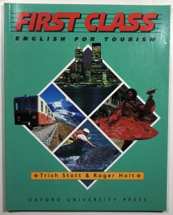 First Class - English for Tourism 