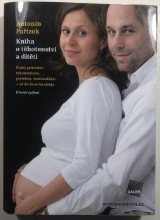 Kniha o těhotenství, porodu a dítěti 