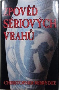 Zpověď sériových vrahů 