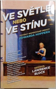 Ve světle nebo ve stínu
