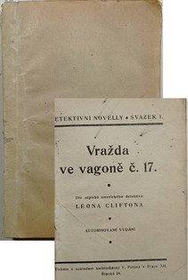 Léon CLIFTON sv. 1 - Vražda ve vagoně č. 17 / Záhadný revolver / Tajemný dům / Člověk bestie / Osudný dar