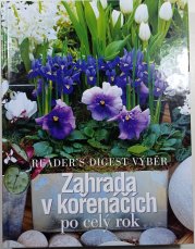 Zahrada v kořenáčích po celý rok - 