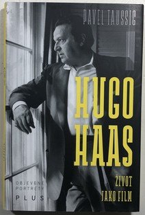 Hugo Haas život jako film