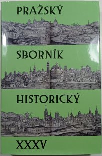 Pražský sborník historický XXXV