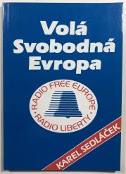 Volá Svobodná Evropa - 