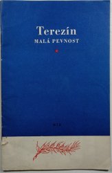 Terezín - Malá pevnost - 