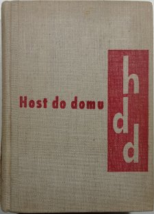 Host do domu ročník IX./1962 -1963 (konvolut) čísel 16
