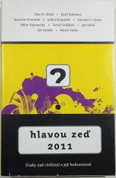 Hlavou zeď 2011 - 