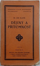 Dějiny a přítomnost - Víra v Rakousko a věda historická - 