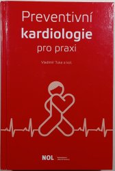 Preventivní kardiologie pro praxi - 