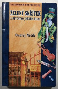 Zelený skřítek a děvčátko jménem Diana