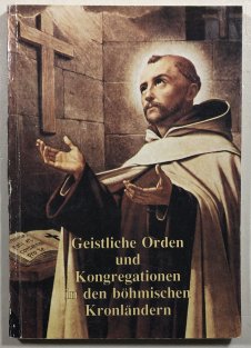 Geistliche Orden und Kongregationen in den böhmischen Kronländern