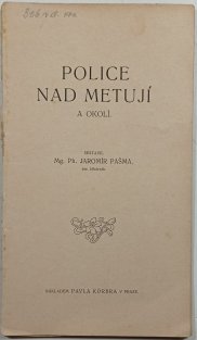 Police nad Metují a okolí - Körbrův ilustrovaný průvodce