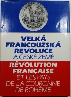 Velká francouzská revoluce a české země