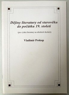 Dějiny literatury od starověku do počátku 19. století