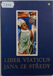Liber viaticus Jana ze Středy