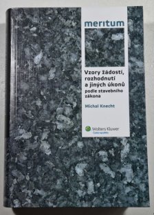 Vzory žádostí, rozhodnutí a jiných úkonů podle stavebního zákona - MERITUM