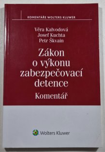 Zákon o výkonu zabezpečovací detence - Komentář