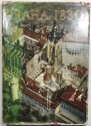 Praha 1830 - Model Antonína Langweila