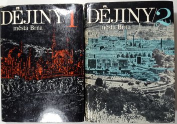 Dějiny města Brna I.-II.