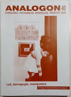 Analogon 40 - Lež, demagogie, manipulace
