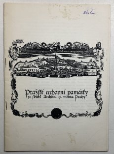Pražské cechovní památky ze sbírek hl. města Prahy 