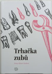 Trhačka zubů - 
