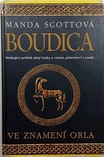 Boudica 1 - Ve znamení orla