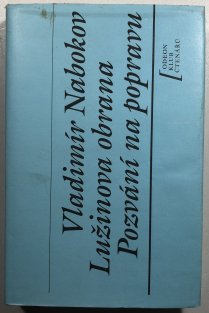 Lužinova obrana / Pozvání na popravu