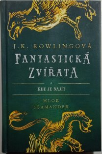 Fantastická zvířata a kde je najít
