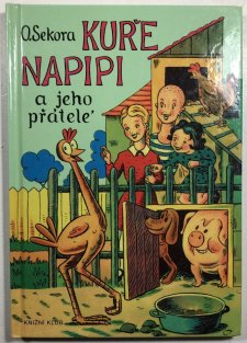 Kuře Napipi a jeho přátelé