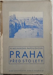 Praha před sto lety