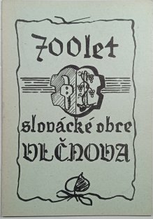 700 let slovácké obce Vlčnova