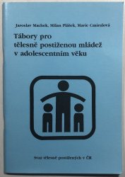 Tábory pro tělesně postiženou mládež v adolescentním věku - 