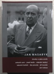 Jan Masaryk (úvahy o jeho smrti)
