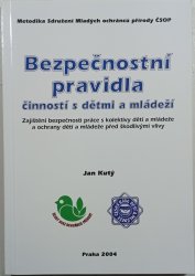 Bezpečnostní pravidla činností s dětmi a mládeží - 