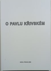 O Pavlu Křivském - 