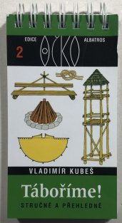 Táboříme! - stručně a přehledně