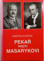 Pekař proti Masarykovi - 
