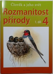 Rozmanitost přírody 4.ročník 1.díl