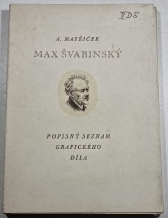 Max Švabinský - popisný seznam grafického díla 1933 - 1942