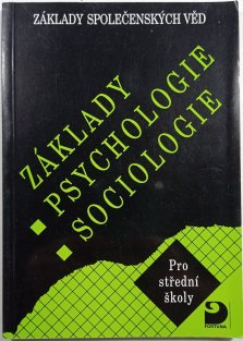 Základy psychologie a sociologie