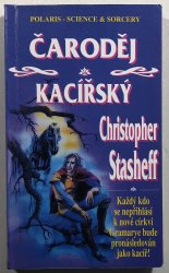 Čaroděj kacířský - 