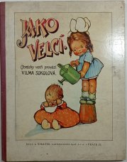 Jako velcí - 
