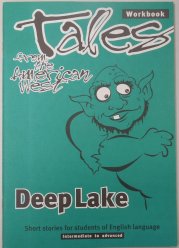 Tales from the American West - Deep Lake