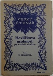 Havlíčkova osobnost, její ovzduší a kořeny - 