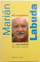 Oči v sloupek aneb kalendář Mariána Labudy - 