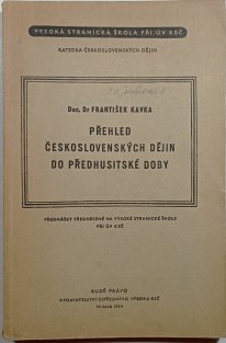 Přehled československých dějin do předhusitské doby